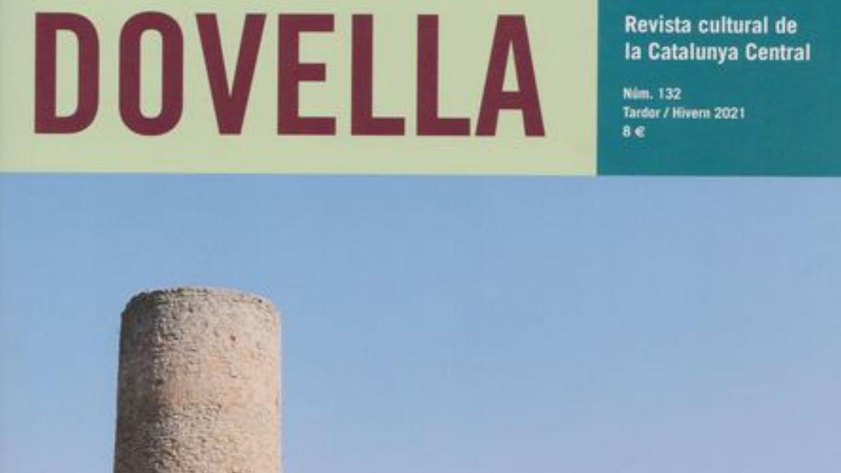 La revista cultural Dovella dedica el seu dossier al patrimoni de torres i castells