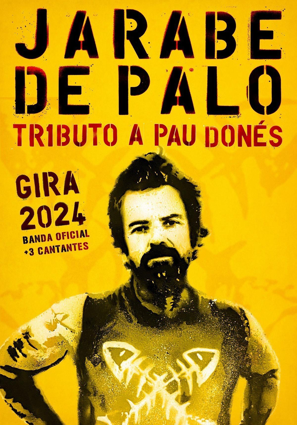 El cartell promocional de la gira de Jarabe de Palo en tribut a Pau Donés.