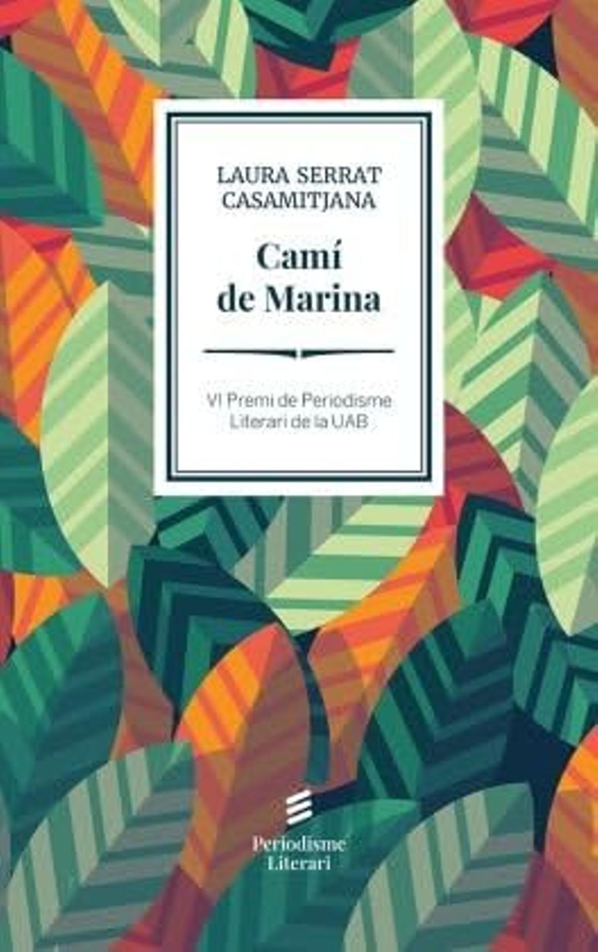 Camí de Marina, de Laura Serrat