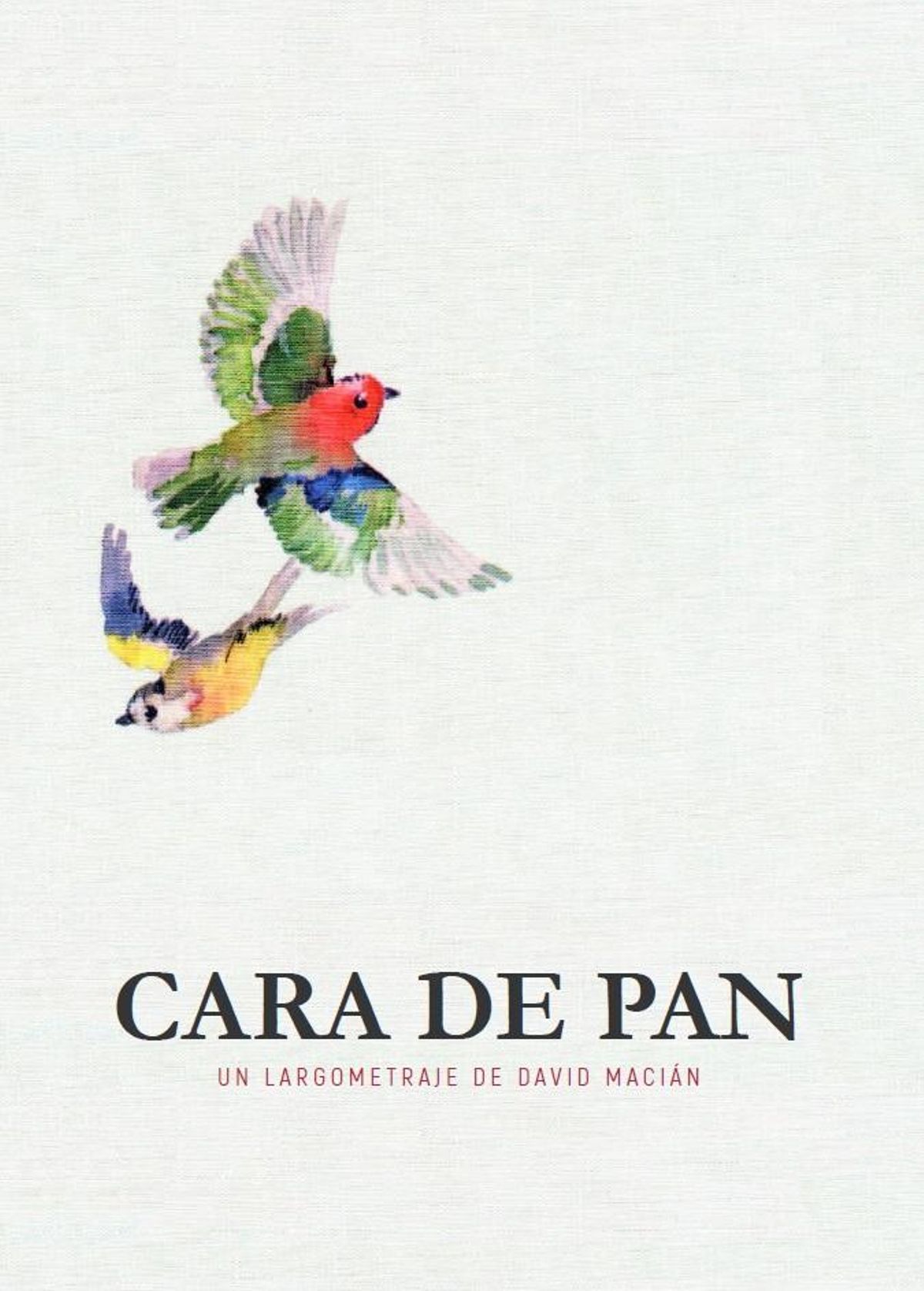 Cartel de "Cara de Pan"