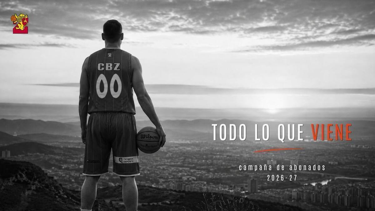 Cartel de la campaña de abono "Todo lo que viene" del CB Zaragoza