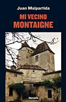 Montaigne como vía para el pensamiento