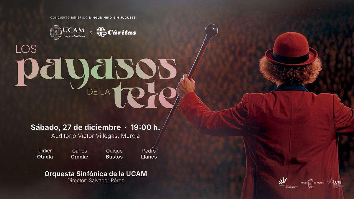 Cartel anunciador del concierto benéfico de la UCAM 'Los payasos de la tele'