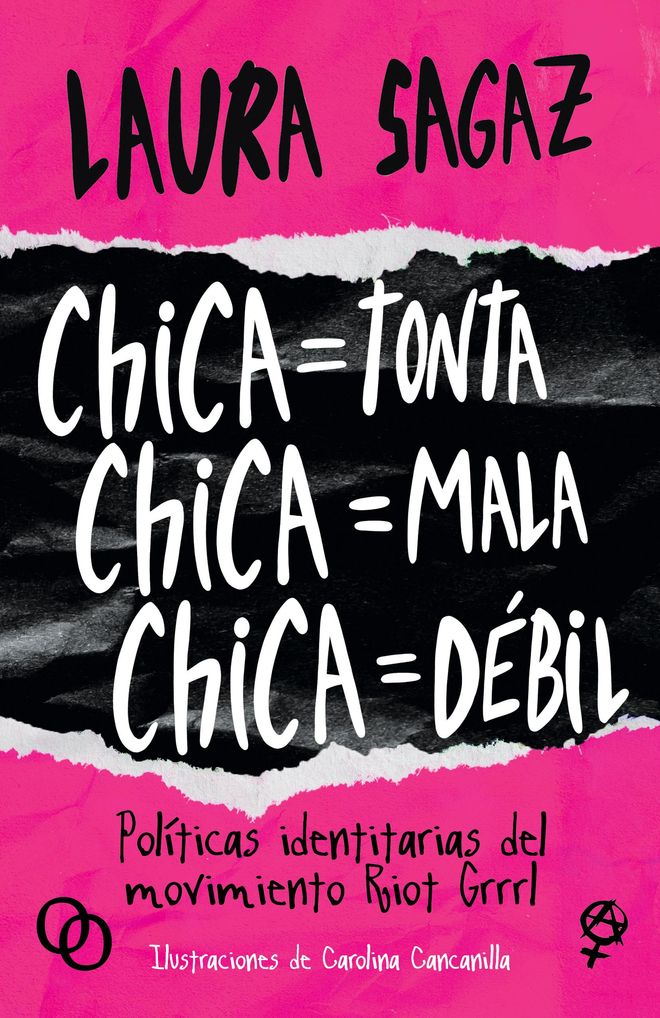 Portada de 'Chica= tonta, Chica=mala, Chica=débil', de Laura Sagaz