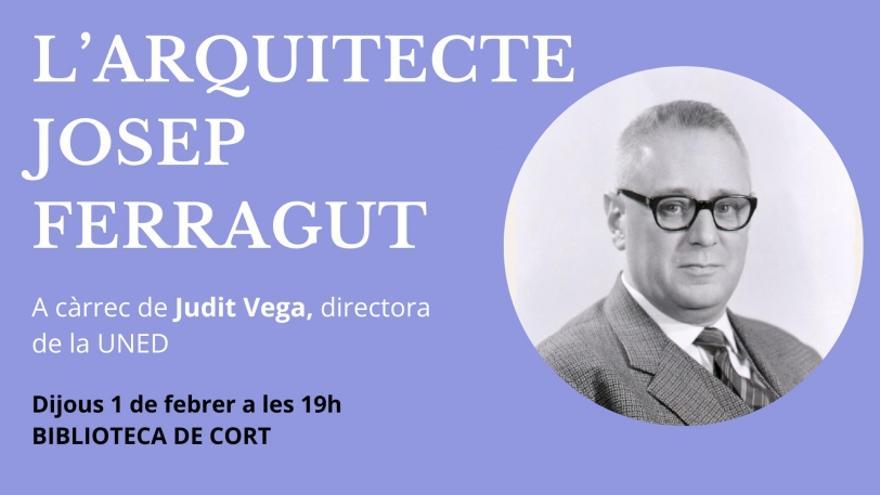 L'arquitecte José Ferragut a través del seu pensament i de la seva obra