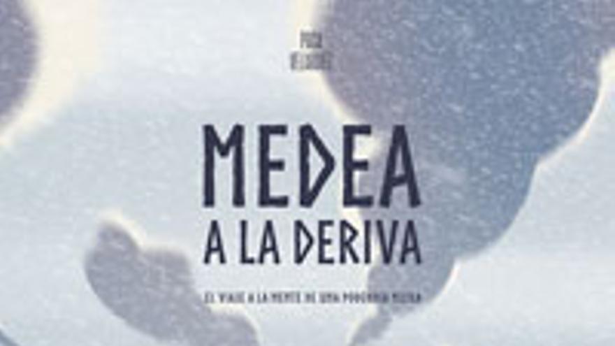 Medea a la deriva