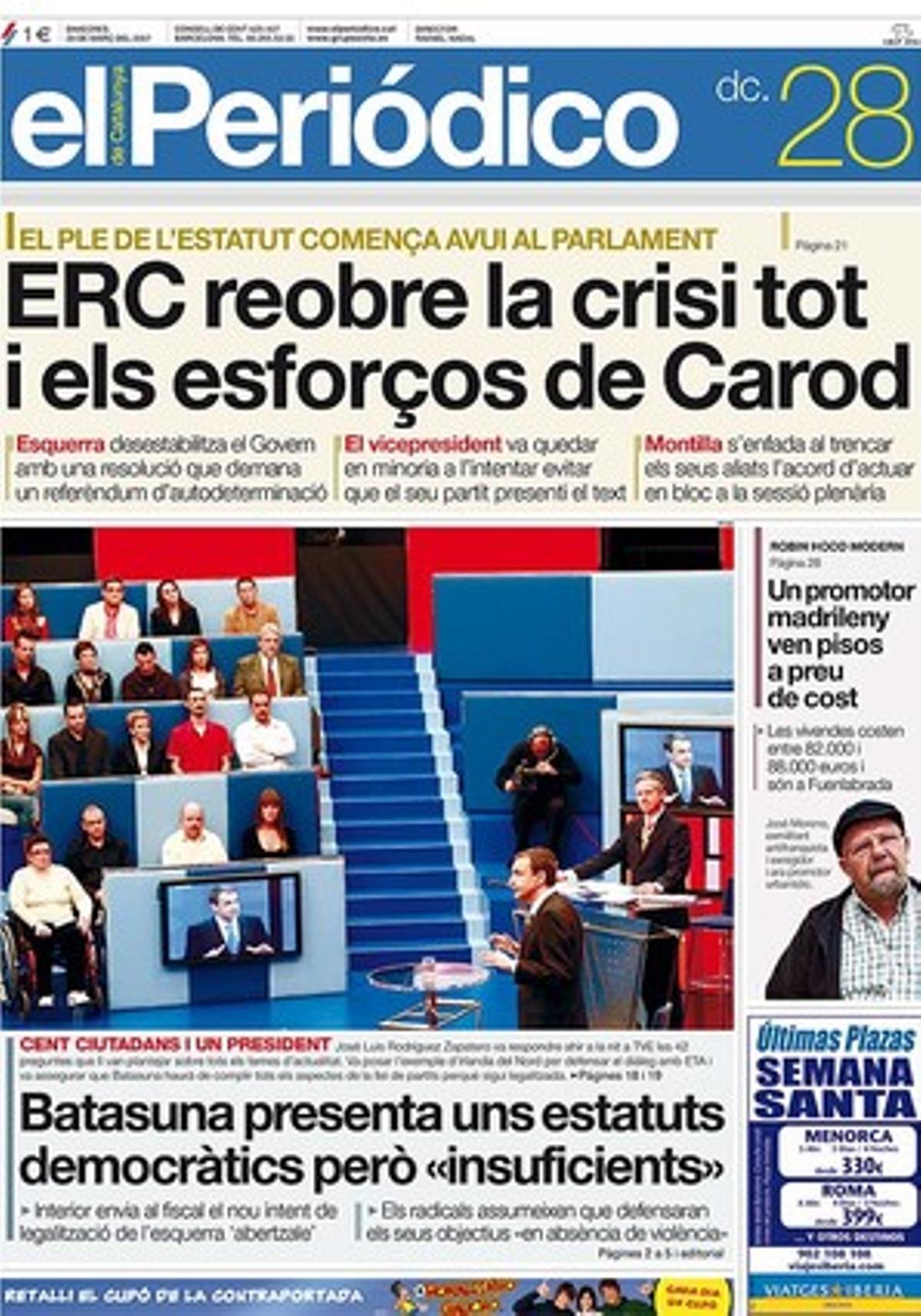 28 de març del 2007. Els esforços de Carod semblen inútils.