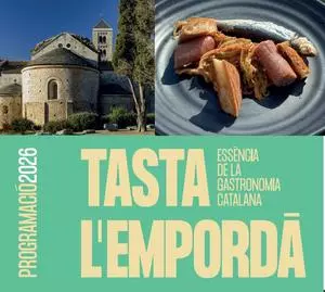 Consulta aquí el programa Tasta l'Empordà 2026