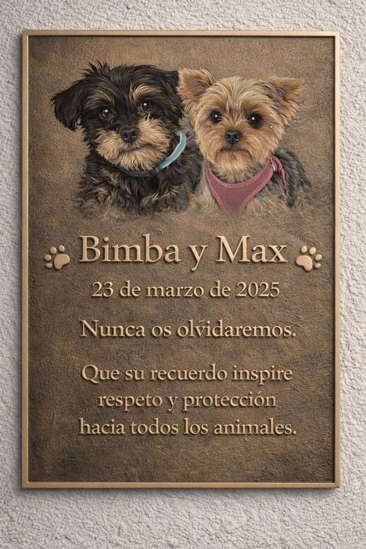 Placa de recuerdo en memoria de Bimba y Max.