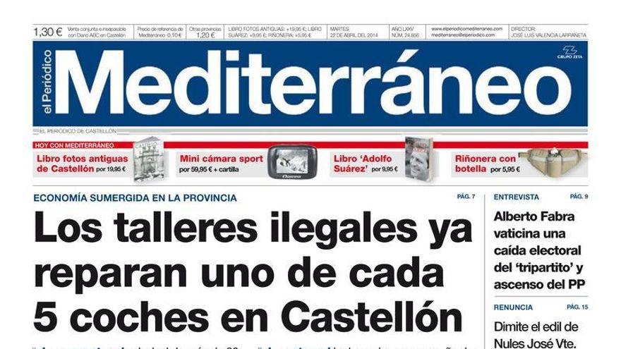 “Los talleres ilegales ya reparan uno de cada cinco coches en Castellón”, en portada del Periódico Mediterráneo