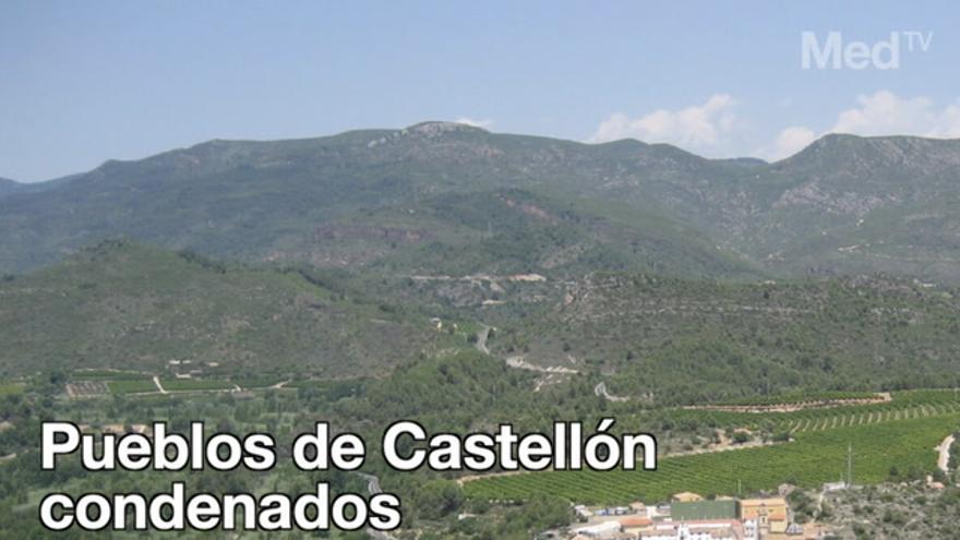 Pueblos de Castellón condenados a desaparecer