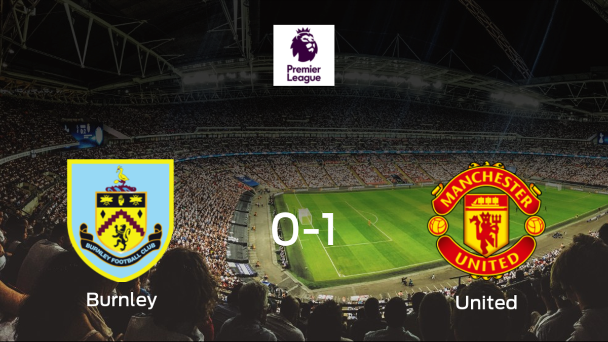 0-1: El Manchester United se impone en el estadio del Burnley
