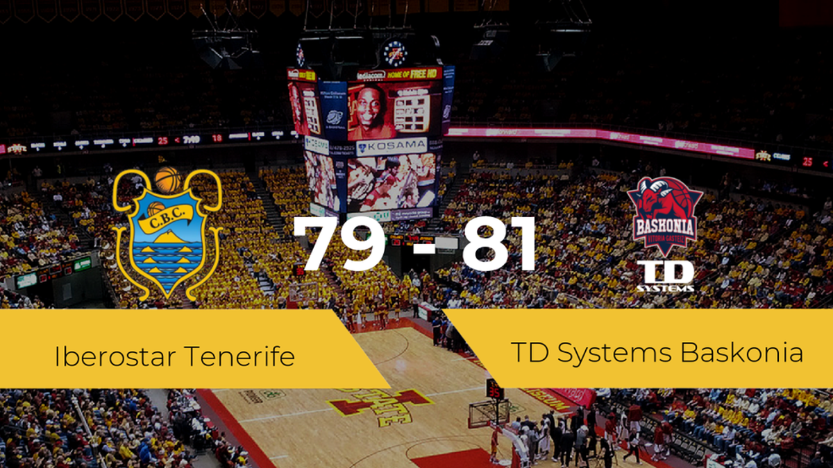 El TD Systems Baskonia se hace con la victoria contra el Iberostar Tenerife por 79-81