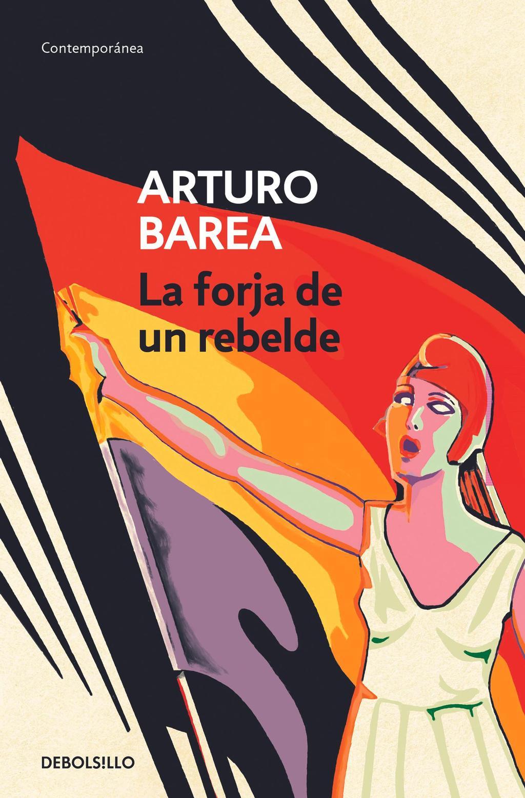 'La forja de un rebelde'.
