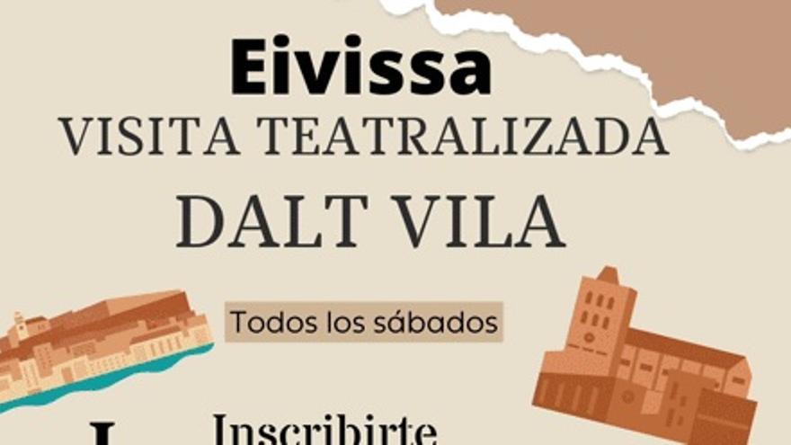 Visites teatralitzades a Dalt Vila