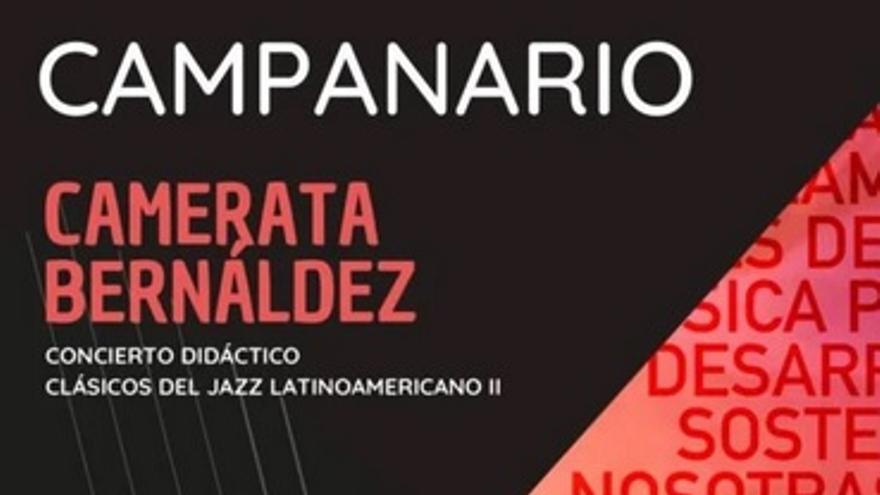 Camerata Bernáldez: Clásicos del Jazz Latinoamericano II