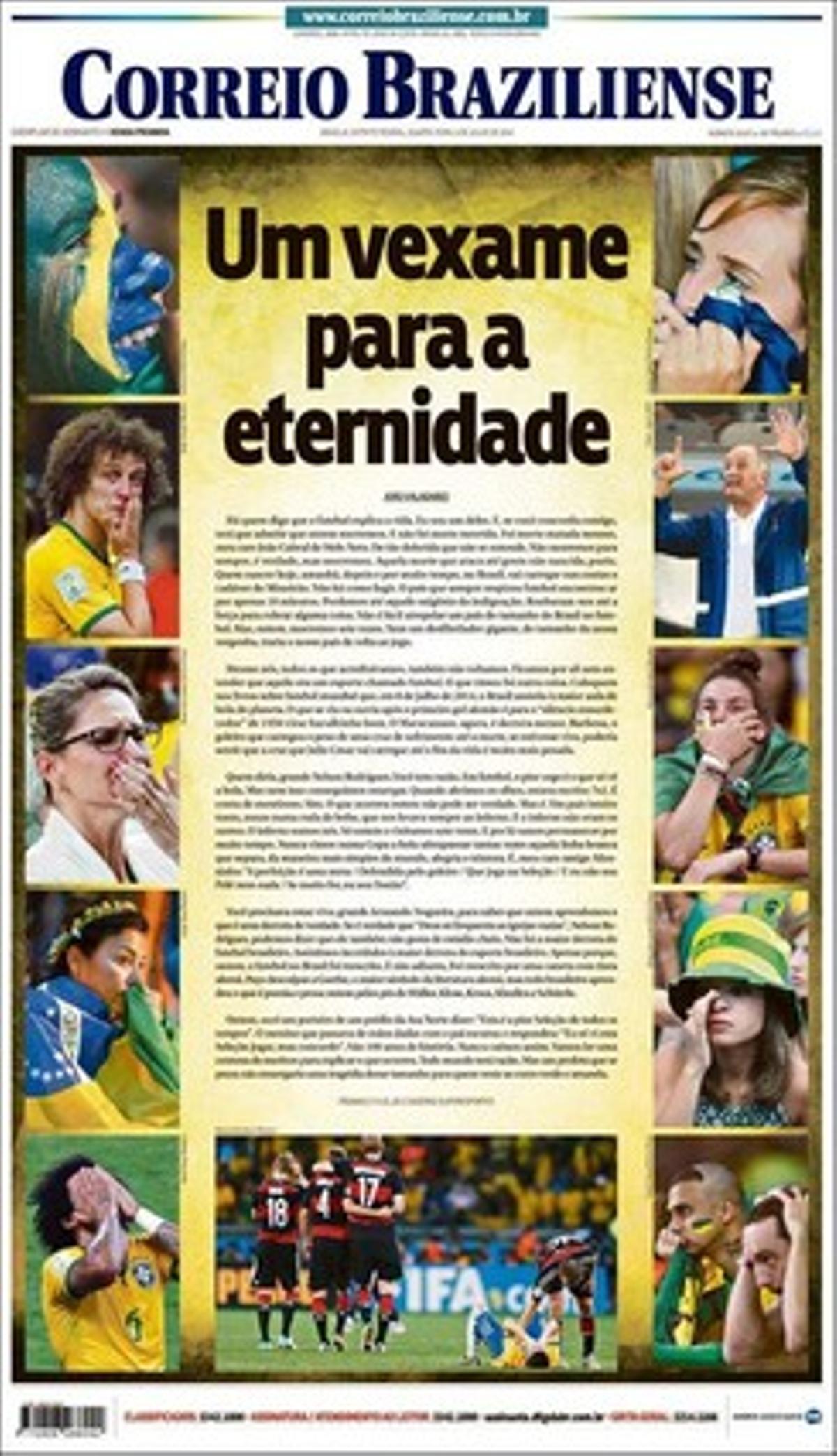 L’enfonsament de tota una afició i un país, a ’Correiro Braziliense’.