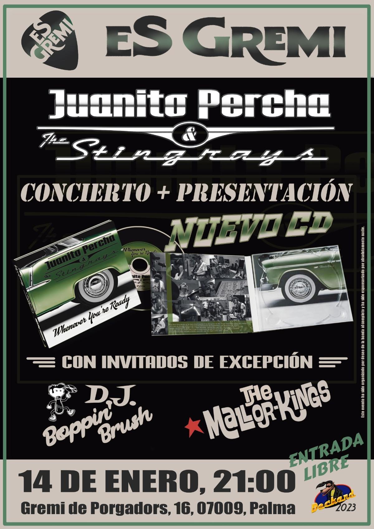El concierto de Juanito Percha y los Stingrays se celebra este finde en Es Gremi
