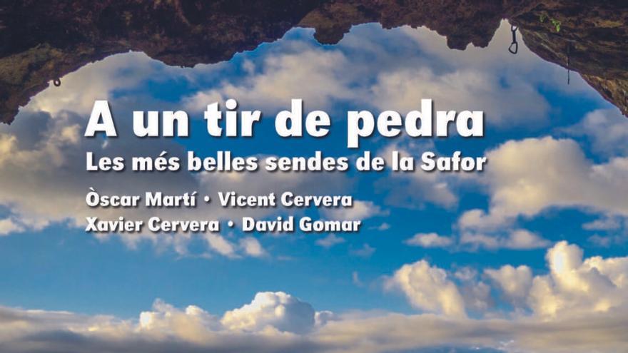 Fira del Llibre de València 2023: A un tir de pedra: Les més belles sendes de la Safor