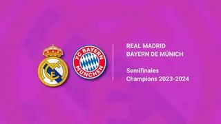 Real Madrid - Bayern Múnich, en directo hoy: Alineaciones, horario y dónde ver