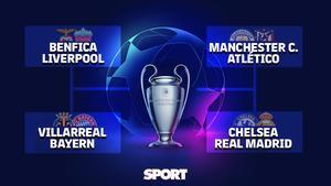 Chelsea - Real Madrid, Manchester City - Atlético de Madrid y Villarreal - Bayern en cuartos de Champions League