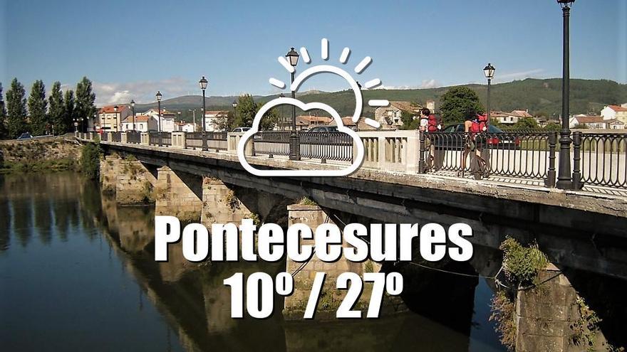 El tiempo en Pontecesures: previsión meteorológica para hoy, sábado 17 de mayo