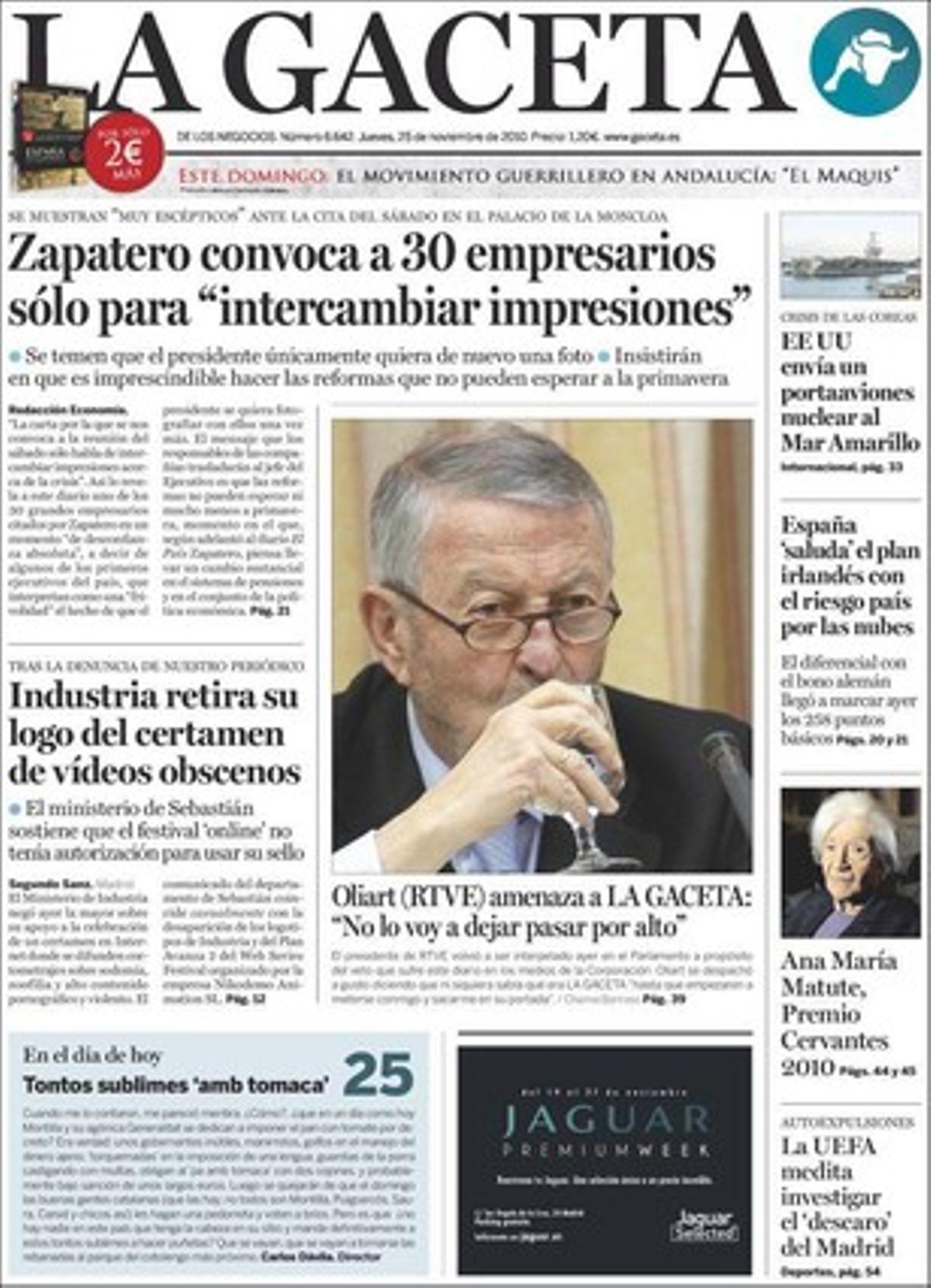 ’La Gaceta’ destaca a més que Zapatero es gasta un altre milión i mig a la memòria històrica, bàsicament per exhumar fosses, així com que un grup d’independentistes va arrasar una carpa electoral de Ciutadans.