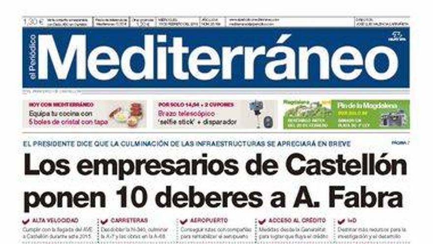 Los empresarios de Castellón piden inversiones a Fabra, en la portada de Mediterráneo