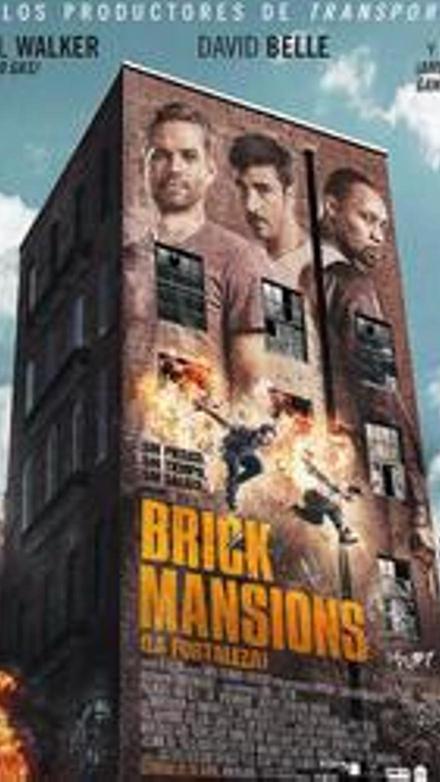 Brick mansions (La fortaleza)