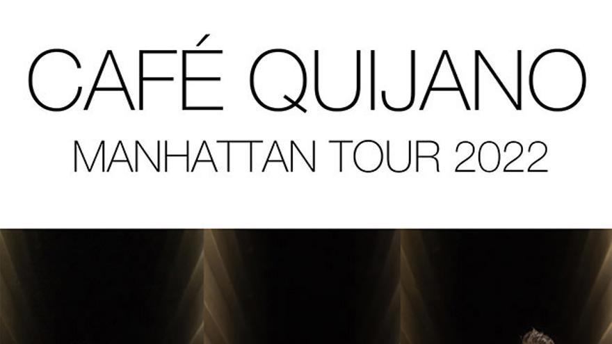 Café Quijano - Manhattan Tour 2022