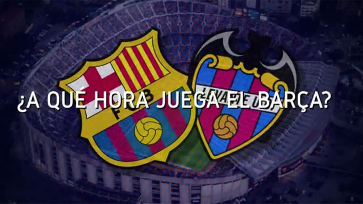 Horario mundial del FC Barcelona - Levante