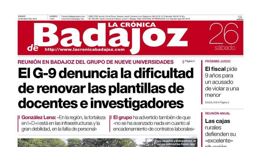 Esta es la portada de LA CRÓNICA DE BADAJOZ correspondiente al día 26 de mayo del 2018