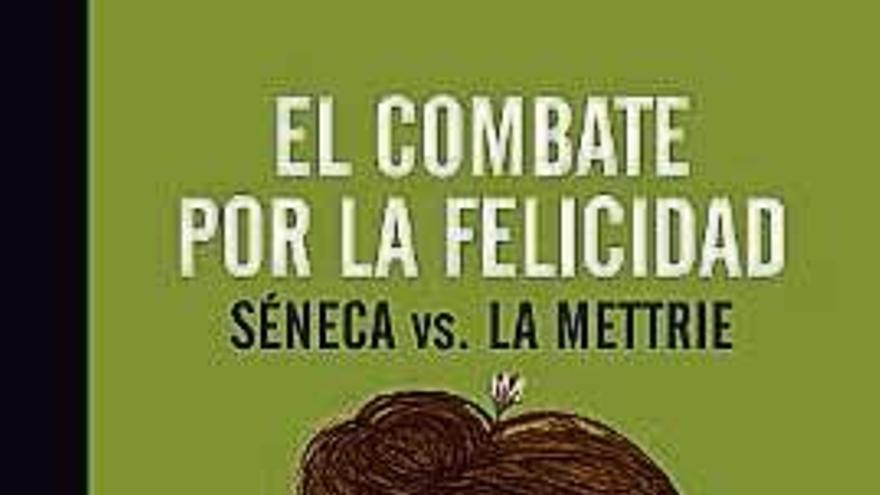 El combate por la felicidad