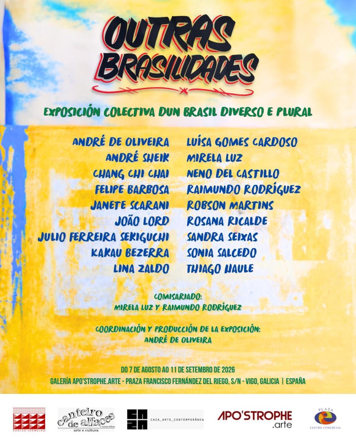 Artistas participantes en la exposición "Outras Brasilidades".
