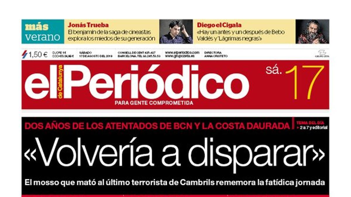 La portada de EL PERIÓDICO del 17 de agosto del 2019