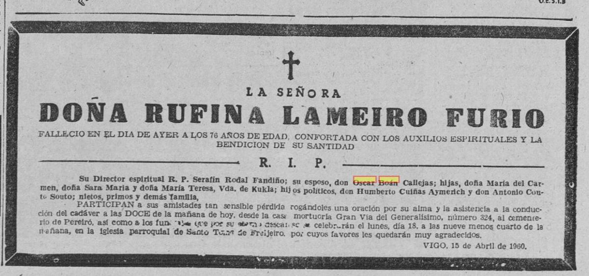 La esquela de Rufina Lameiro Furio, esposa de Óscar Boán Callejas, fallecida en abril de 1960. El militar y exalcalde de Cangas fallecería en marzo de 1964.