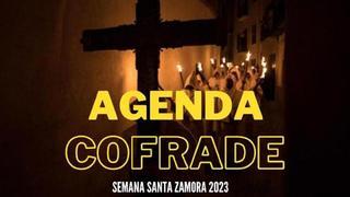 Agenda cofrade de Zamora: actos de Semana Santa 2023