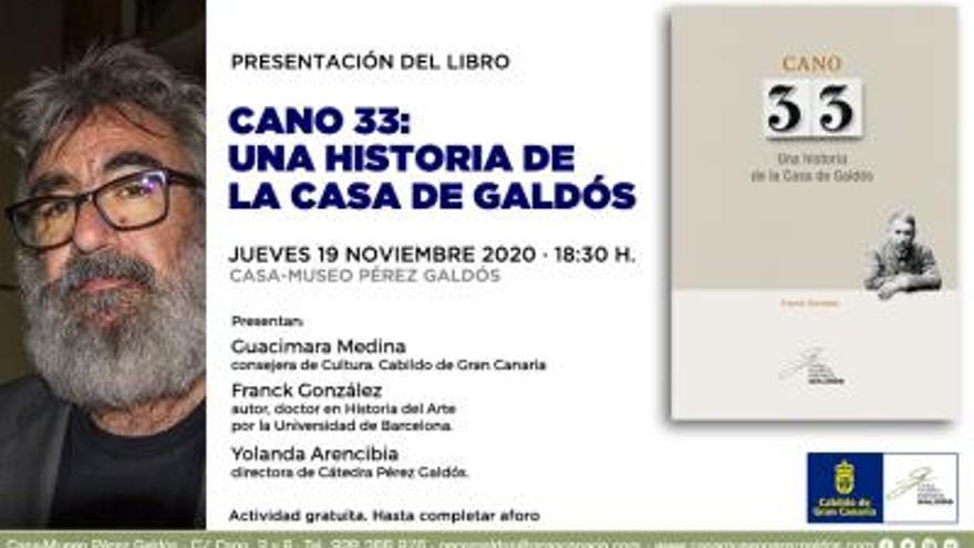 Presentación libro Cano 33: una historia de la casa de Galdós. Franck González