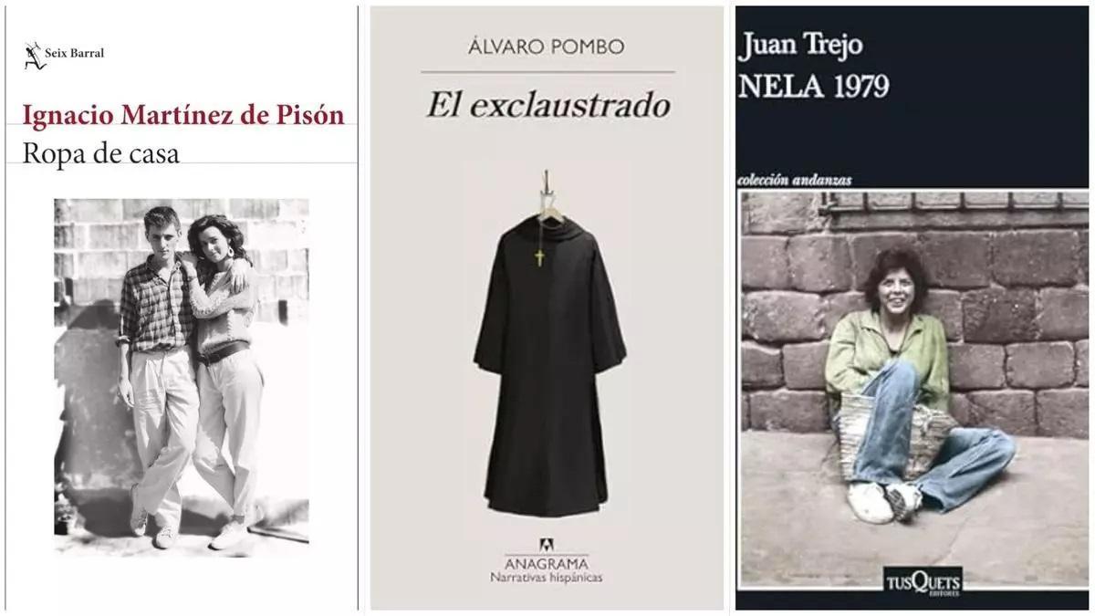 Portadas de 'Ropa de casa', 'El exclaustrado' y 'Nela 1979'.