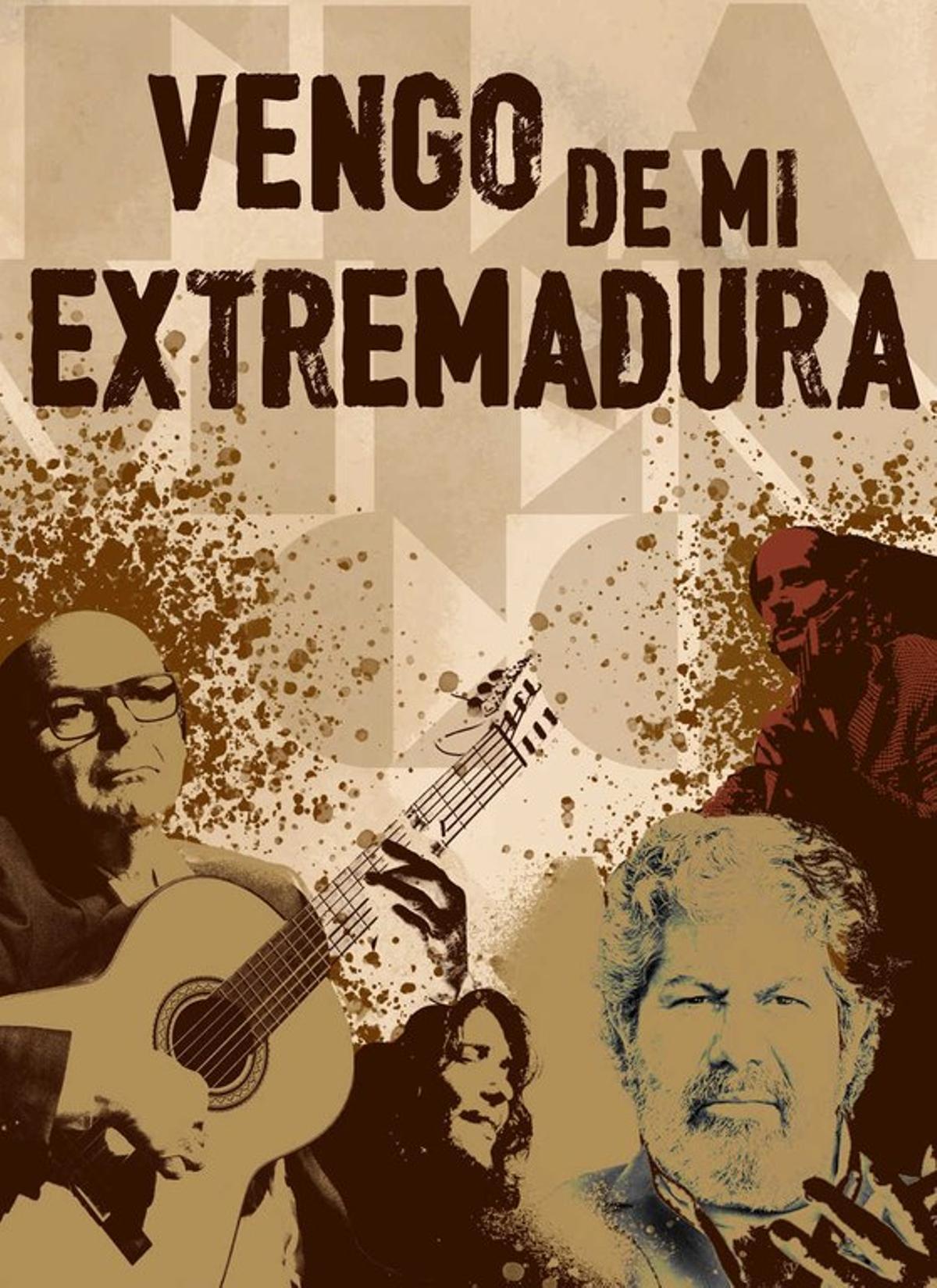 Cartel del grupo &quot;Vengo de mi Extremadura&quot;.