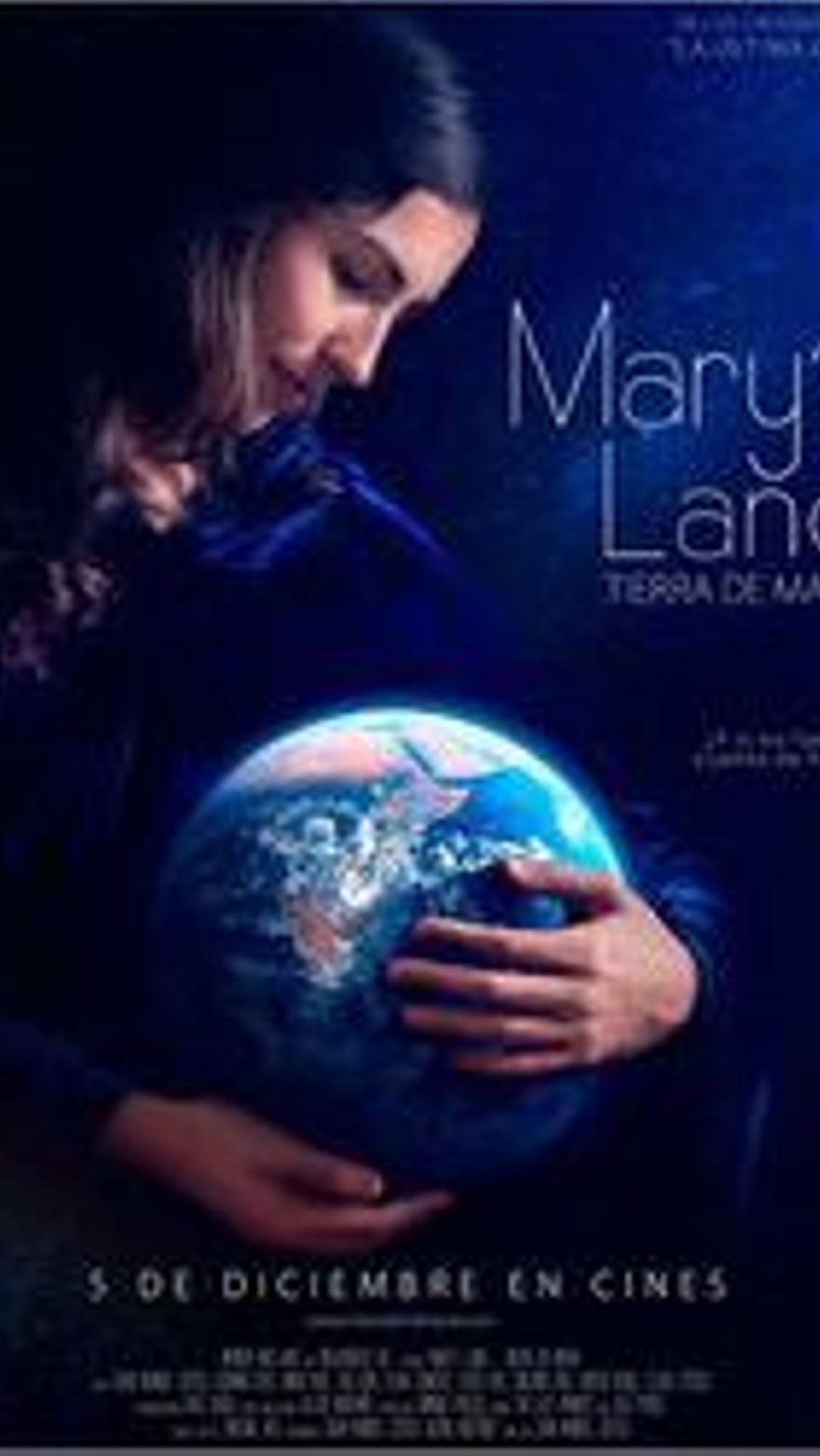 Mary&amp;#39;s land. Tierra de María