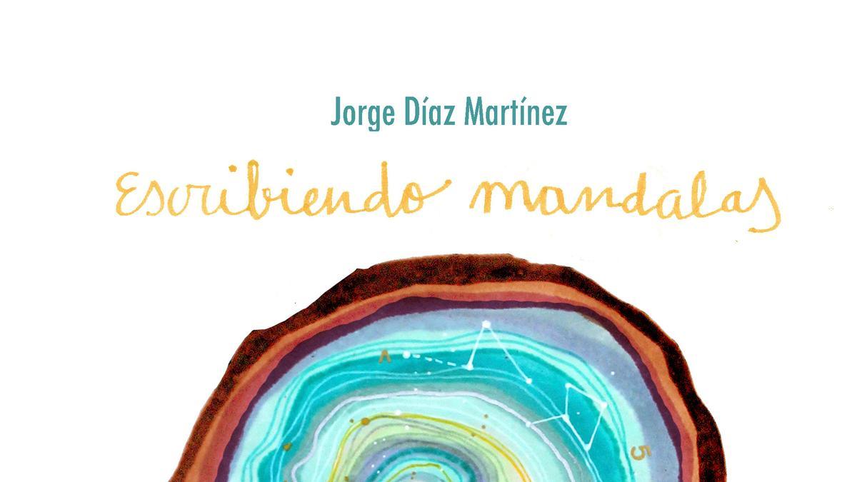 Portada de 'Escribiendo mandalas', de Jorge Díaz.