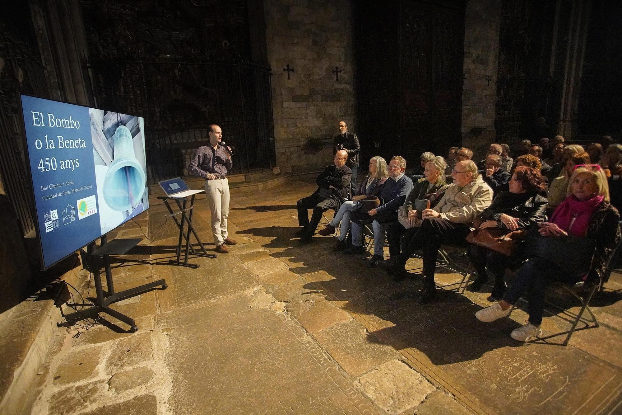 L’hipnòtic do sostingut de la campana Beneta de la Catedral de Girona