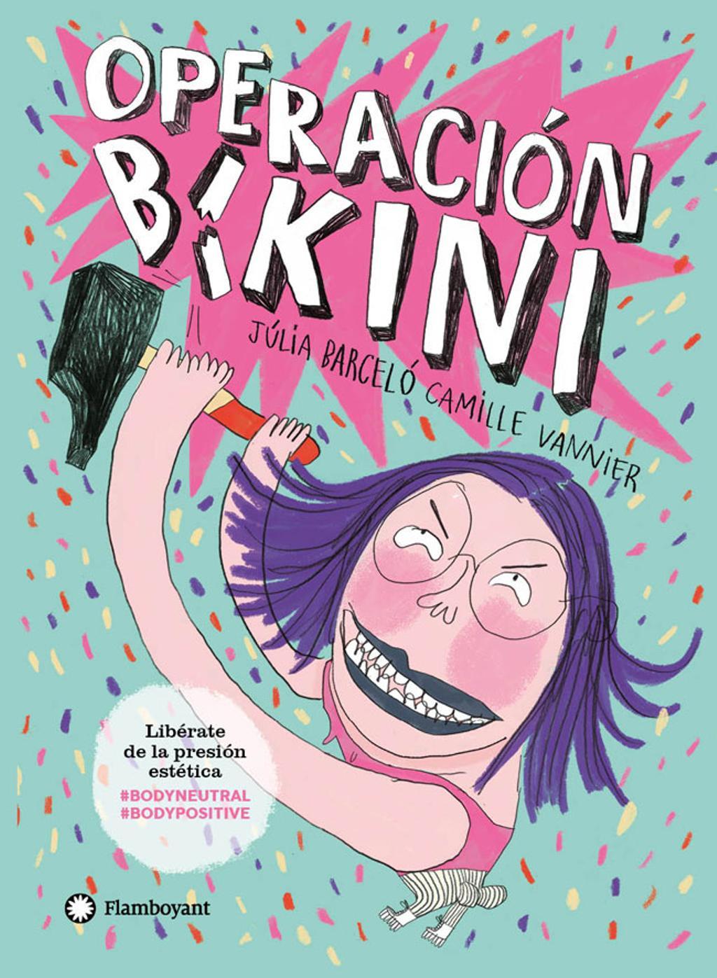 &quot;Operación Bikini&quot;, de Júlia Barceló y Camille Vannier (Flamboyant).