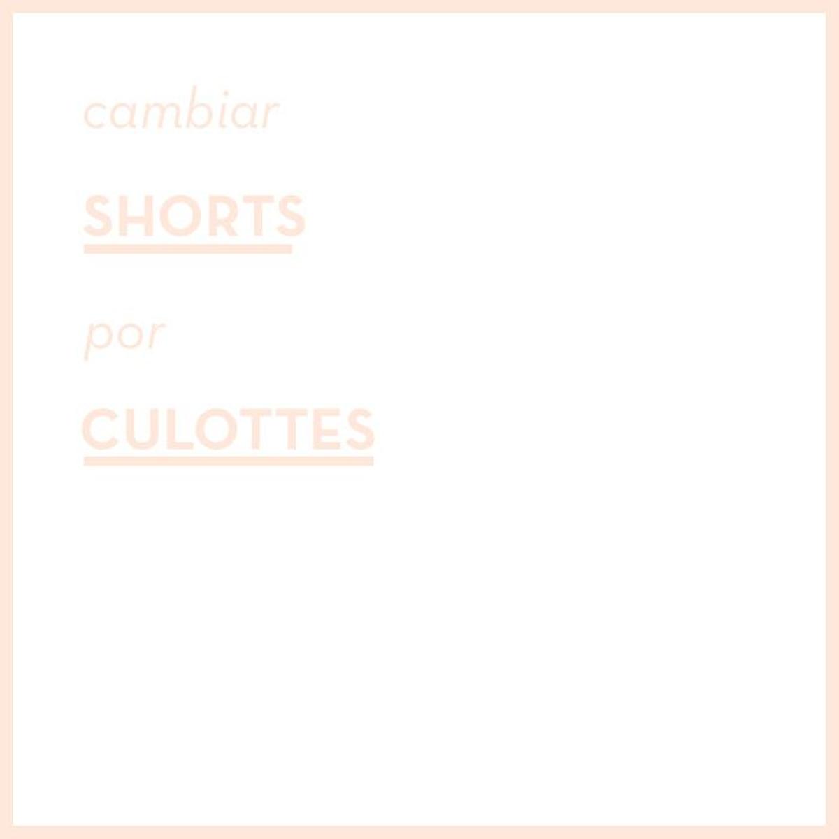 Shorts - Culottes