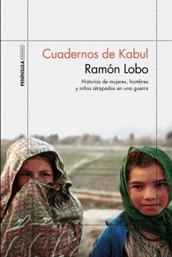 ‘Cuadernos de Kabul’ de Ramón Lobo