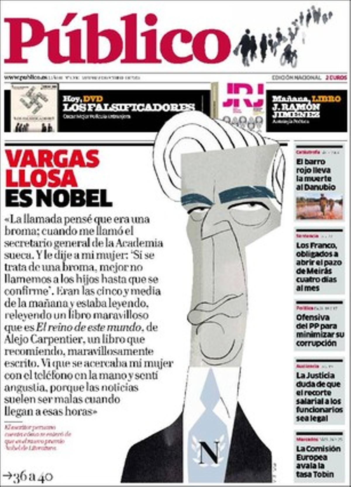 ’Público’ destaca també que Alberto Núñez Feijóo, president de la Xunta de Galícia pel PP, ha contractat com a assessora una companyia que es coordinava amb la ’trama Gürtel’; que el nombre de funcionaris enfronta Artur Mas i José Montilla, que els Franco hauran d’obrir el Pazo de Meirás al públic, que la Generalitat acusarà els detinguts del 29-S a Barcelona, i que els nous projectes de tren i metro amenacen el futur del Trambaix.