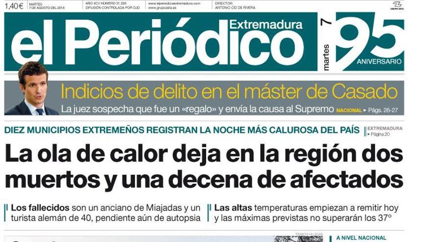 Esta es la portada de EL PERIÓDICO EXTREMADURA correspondiente al día 7 de agosto del 2018