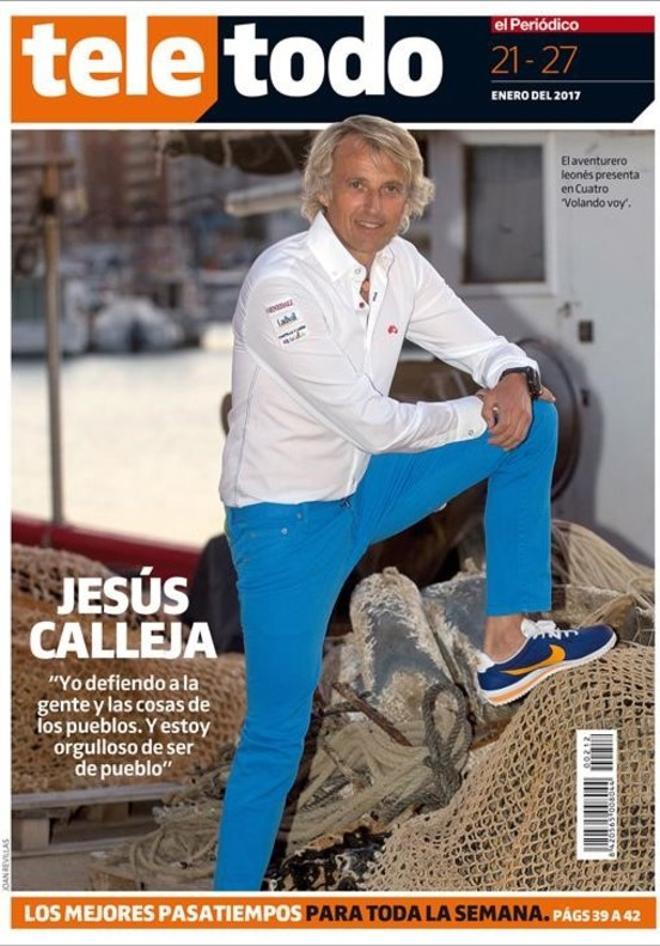 Jesús Calleja, aventurero de ’Volando voy’ (Cuatro), protagoniza la portada del ’Teletodo’.