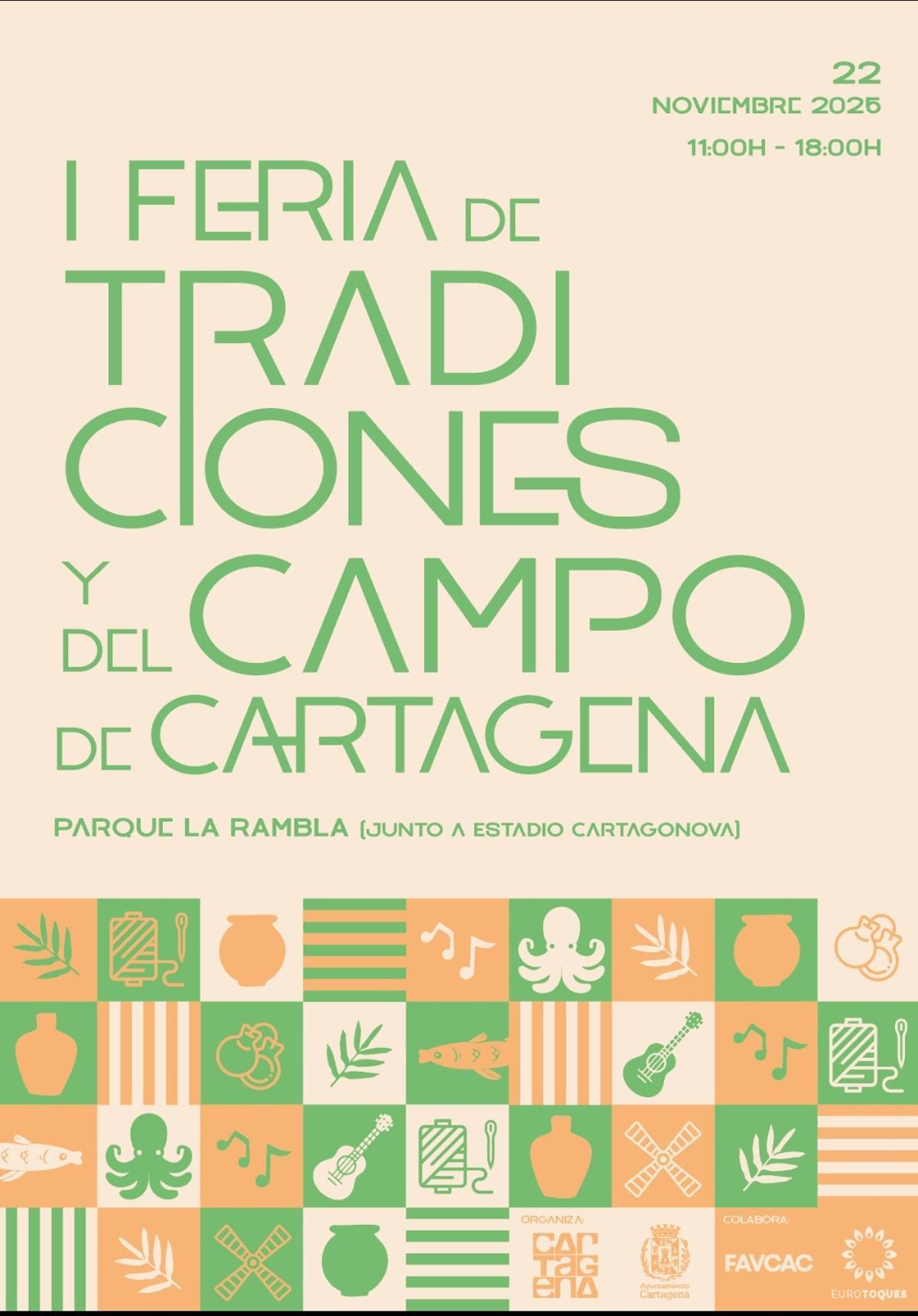 Cartel de la Feria de Tradiciones y Campo de Cartagena.